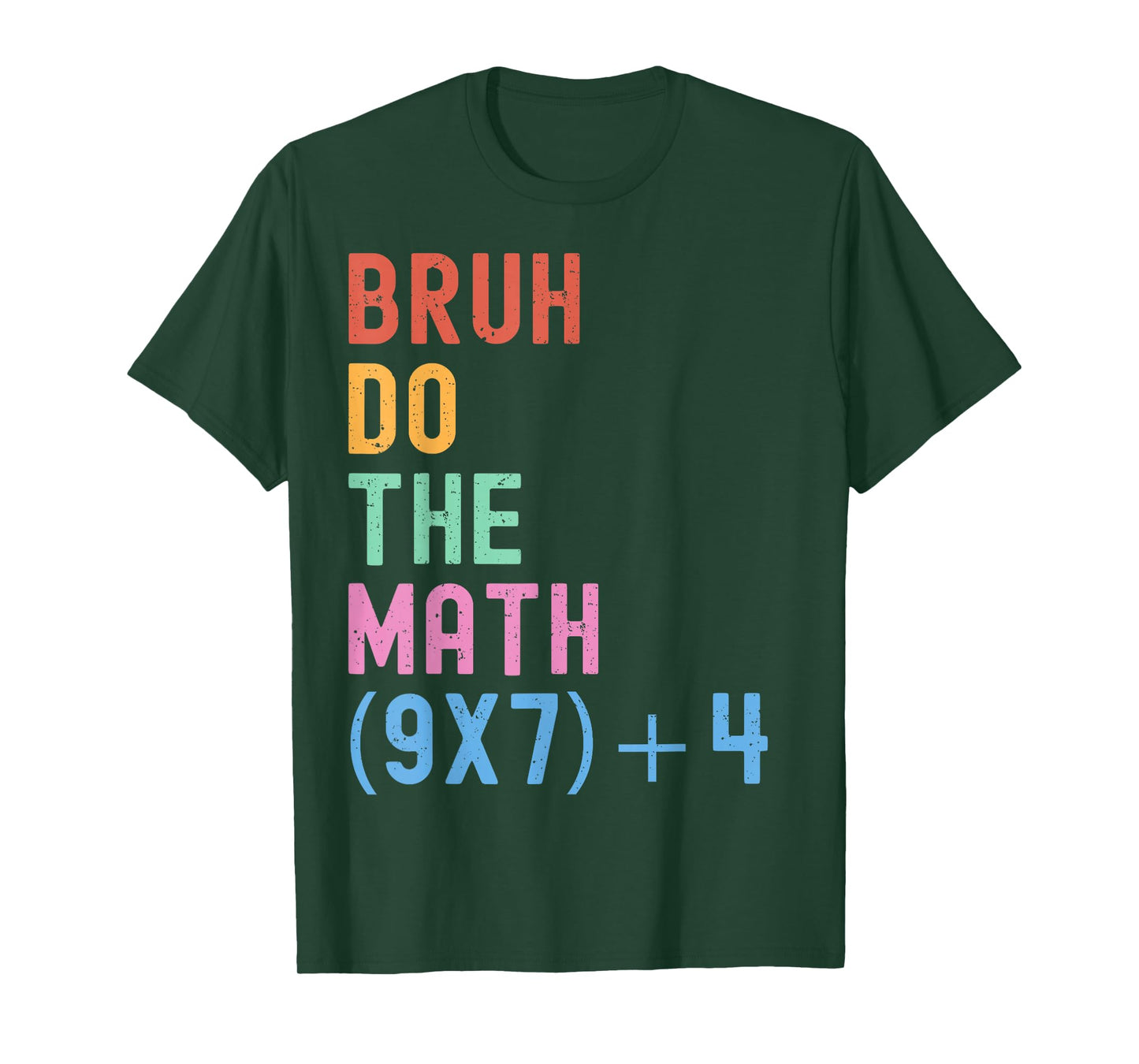 Funny Six Seven Teacher Humor Bruh Do The Math 67 Meme 6 7 T-Shirt