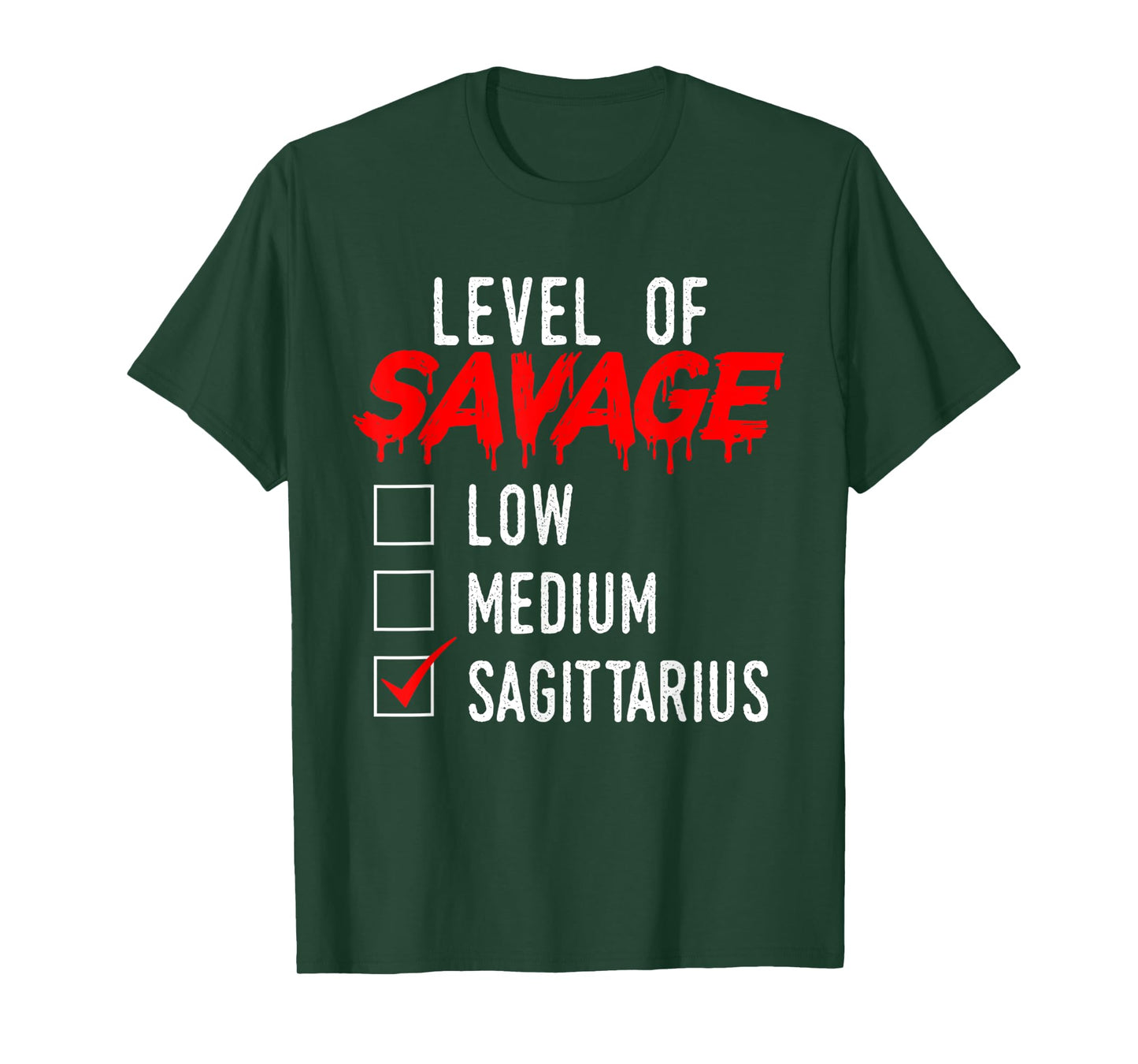 Level of Savage Sagittarius Zodiac Star Sign Astrology T-Shirt