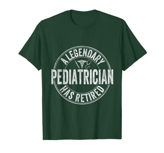 A Legendary Pediatrician Has Retired Pediatrician Retro T-Shirt