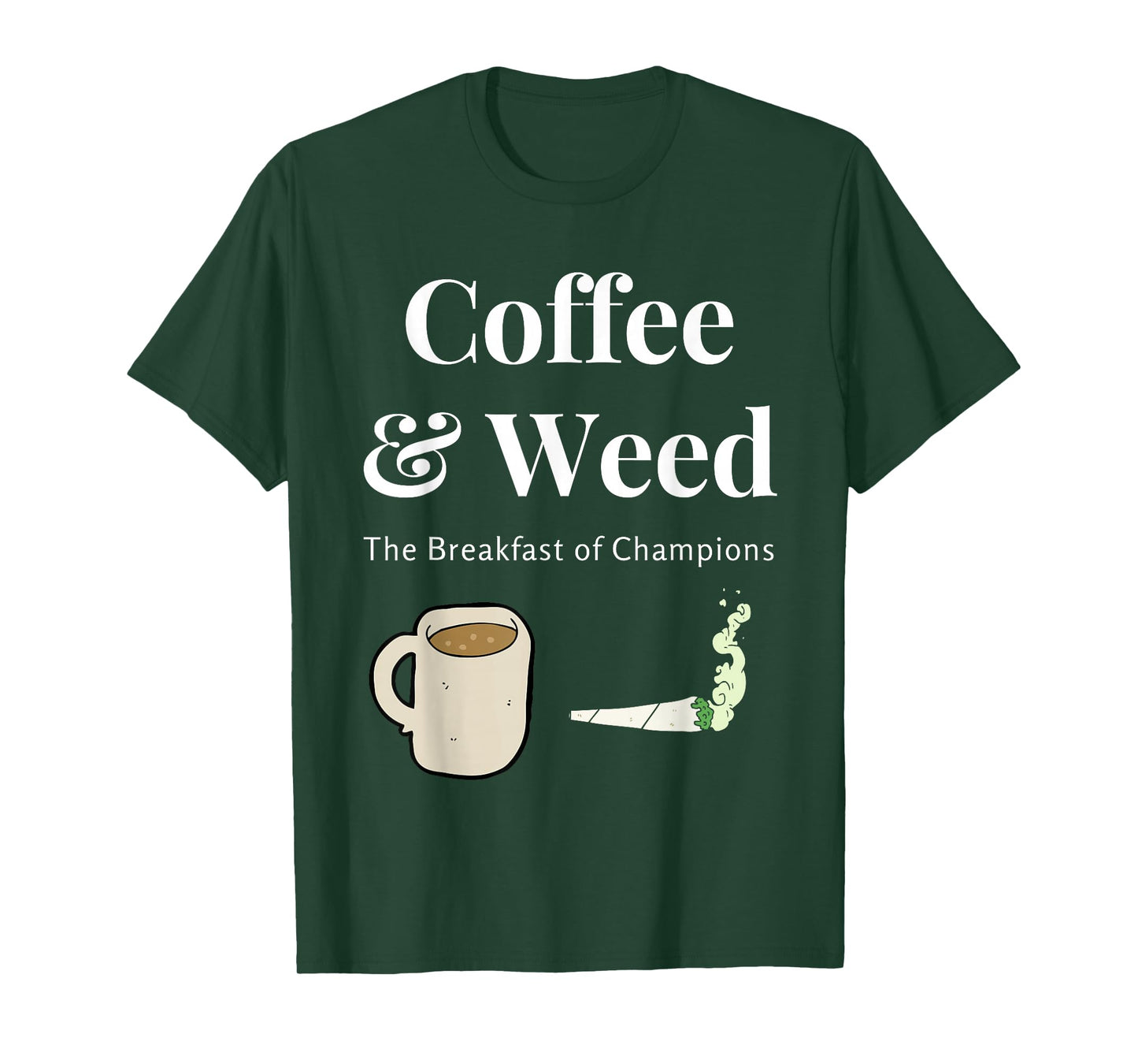 Coffee & Weed Pot Head Gift Cannabis & Caffeine Wake & Bake T-Shirt