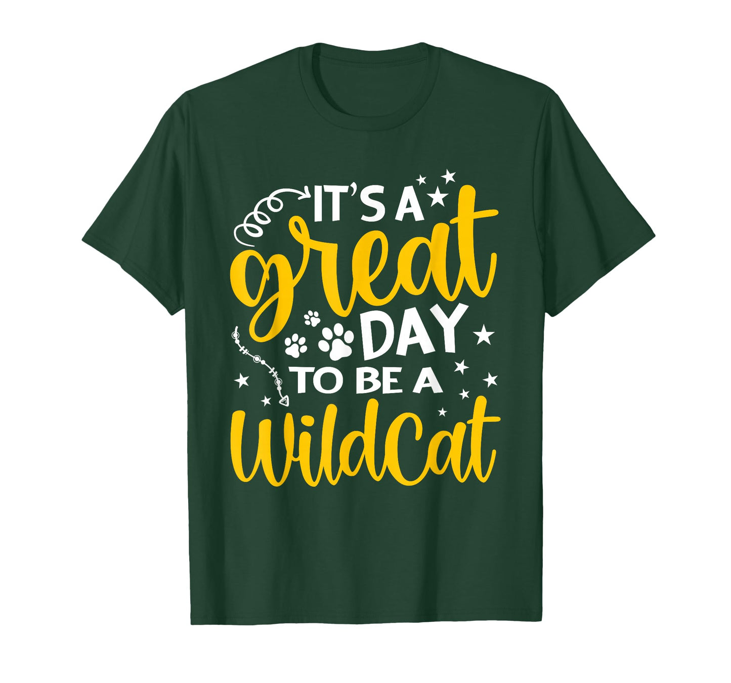 It's Great Day To Be A Wildcat Funny Cat Lover Kitty Kitten T-Shirt