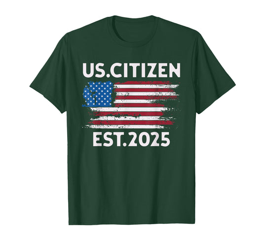 Proud New US Citizen Est 2025 American Immigrant Citizenship T-Shirt