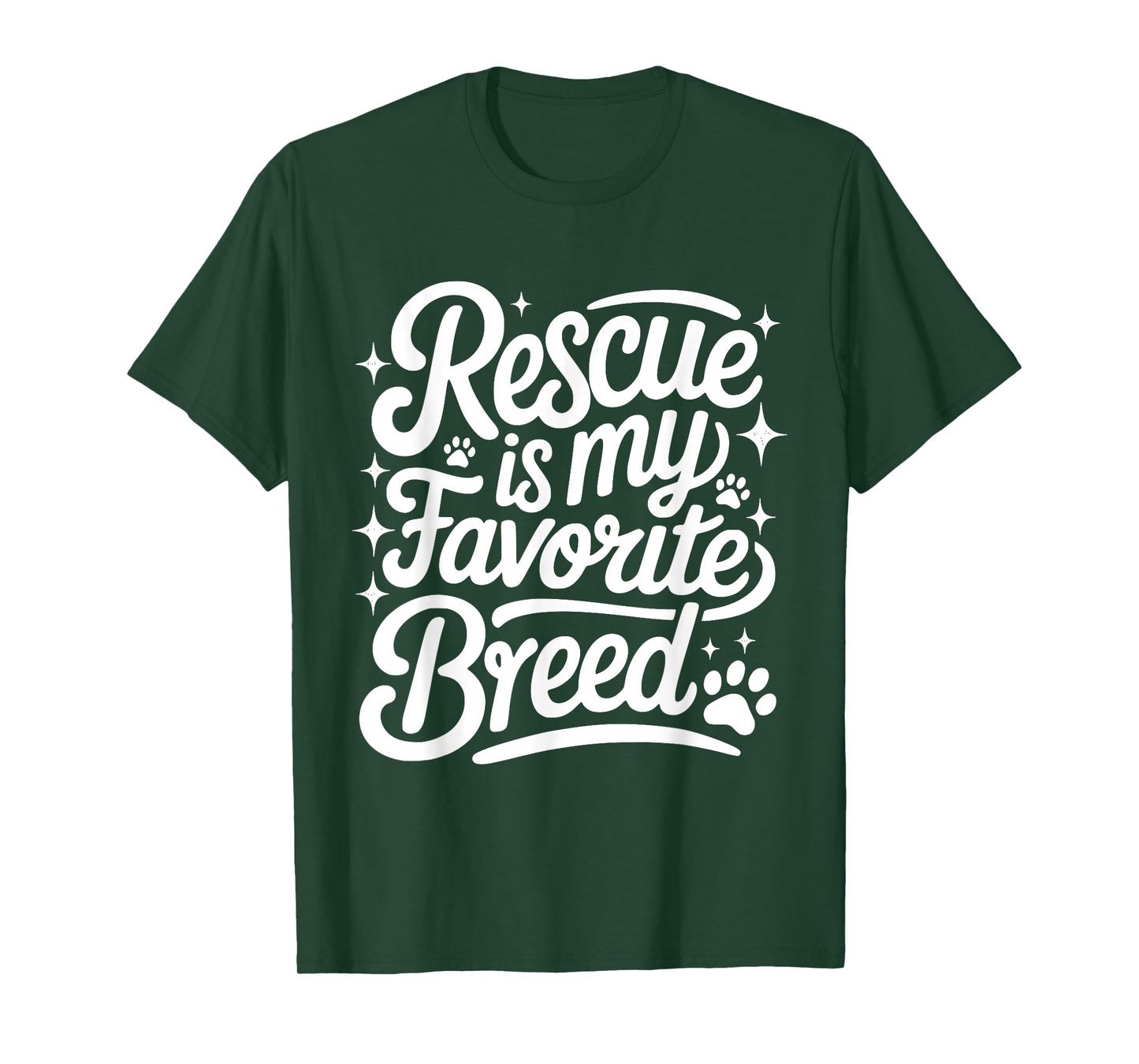 Rescue is My Favorite Breed - Dog Cat Animal Paw Lover T-Shirt