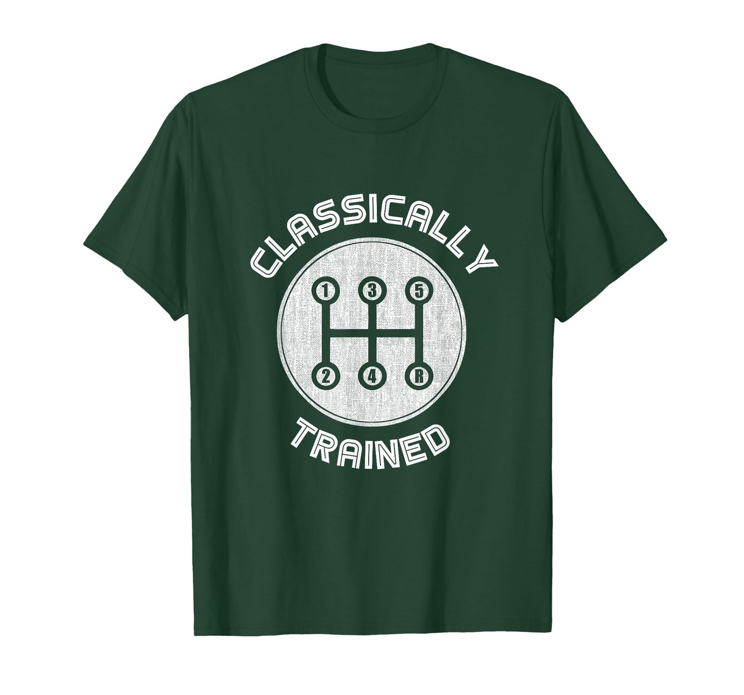 Classically trained Funny Three Pedals Car Guys T-Shirt