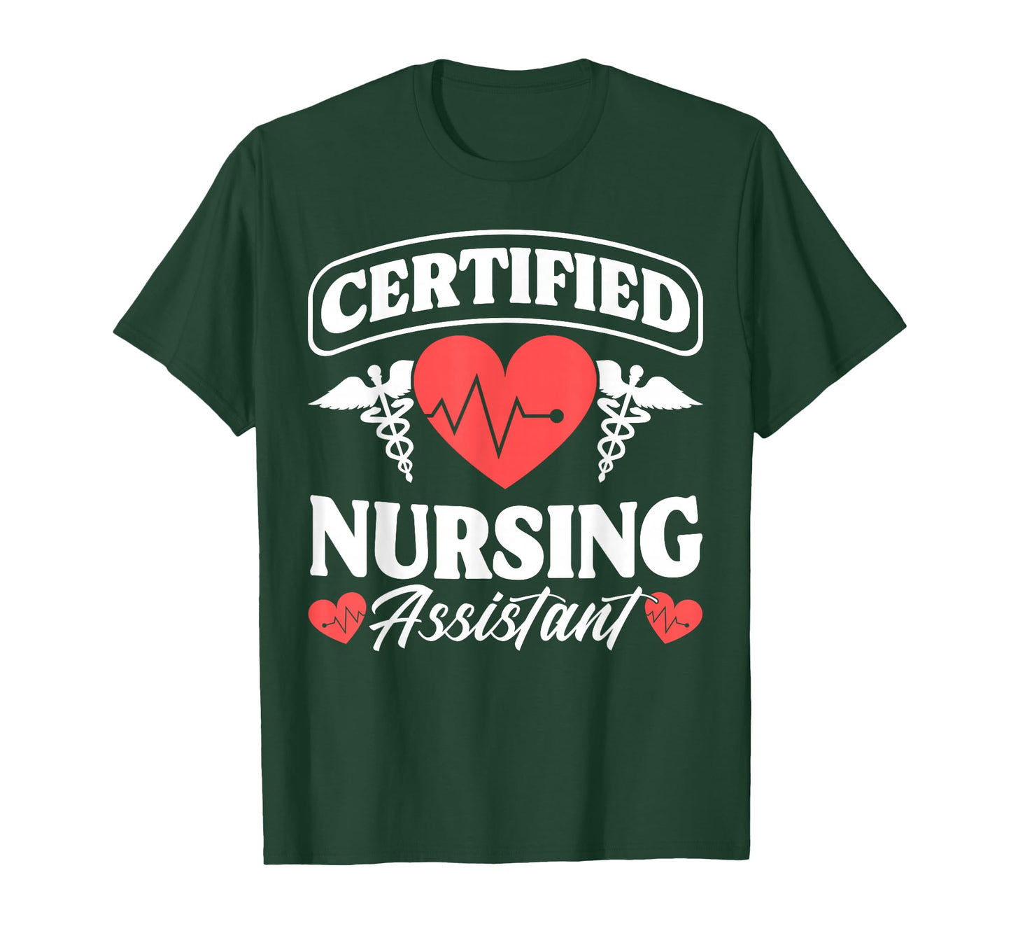 CNA Certified Nursing Assistant Certified Nursing Assistant T-Shirt
