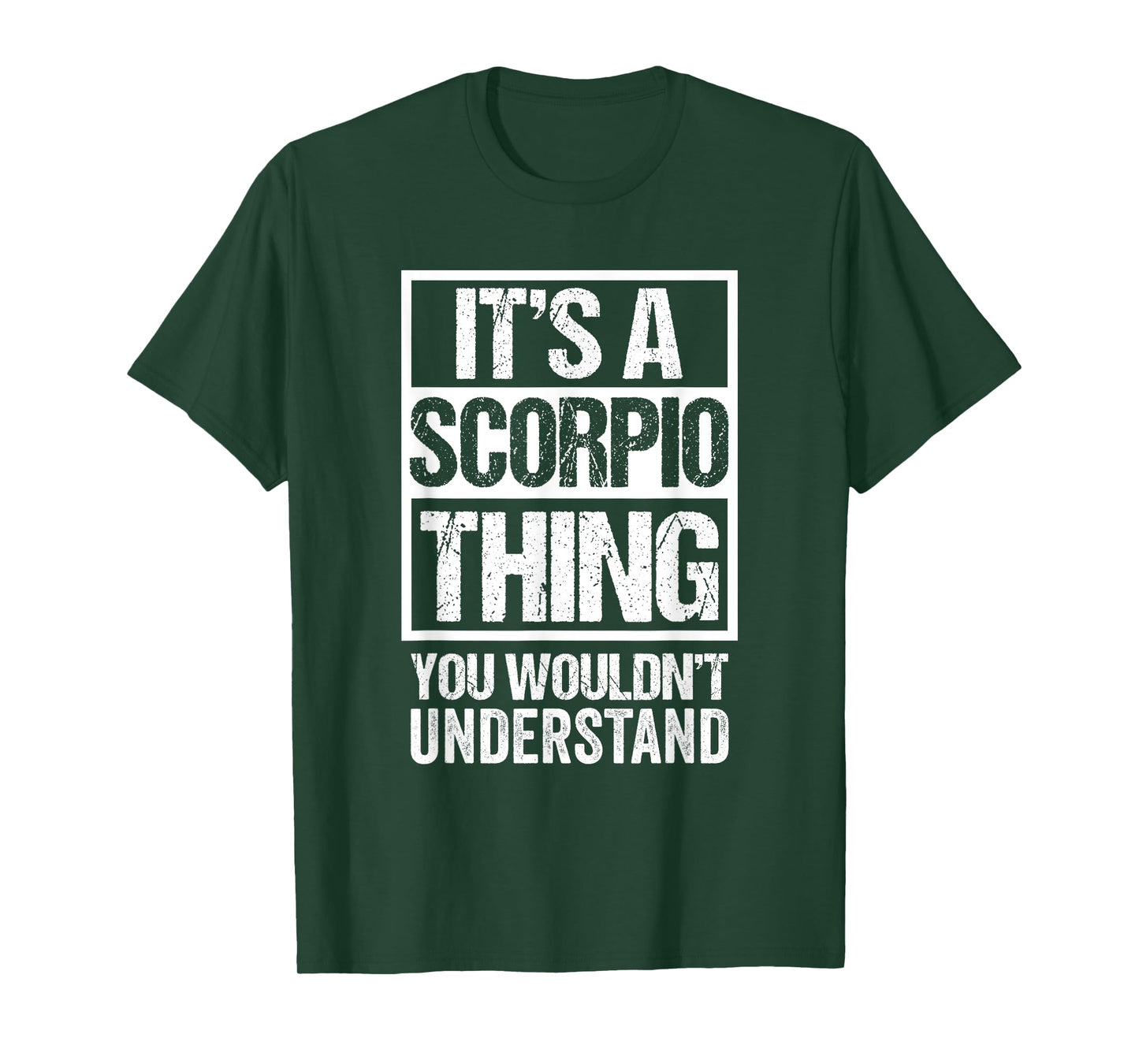 A Scorpio Thing You Wouldn't Understand Astrology Zodiac T-Shirt