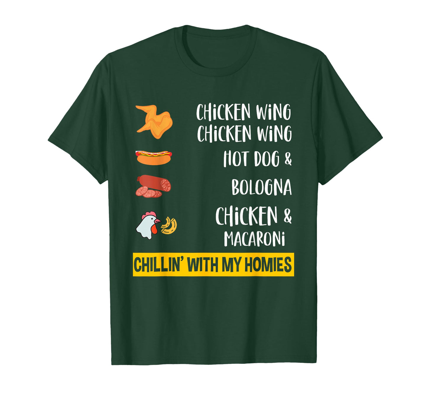 Cooked Chicken Wing Chicken Wing Hot Dog Bologna Macaroni T-Shirt