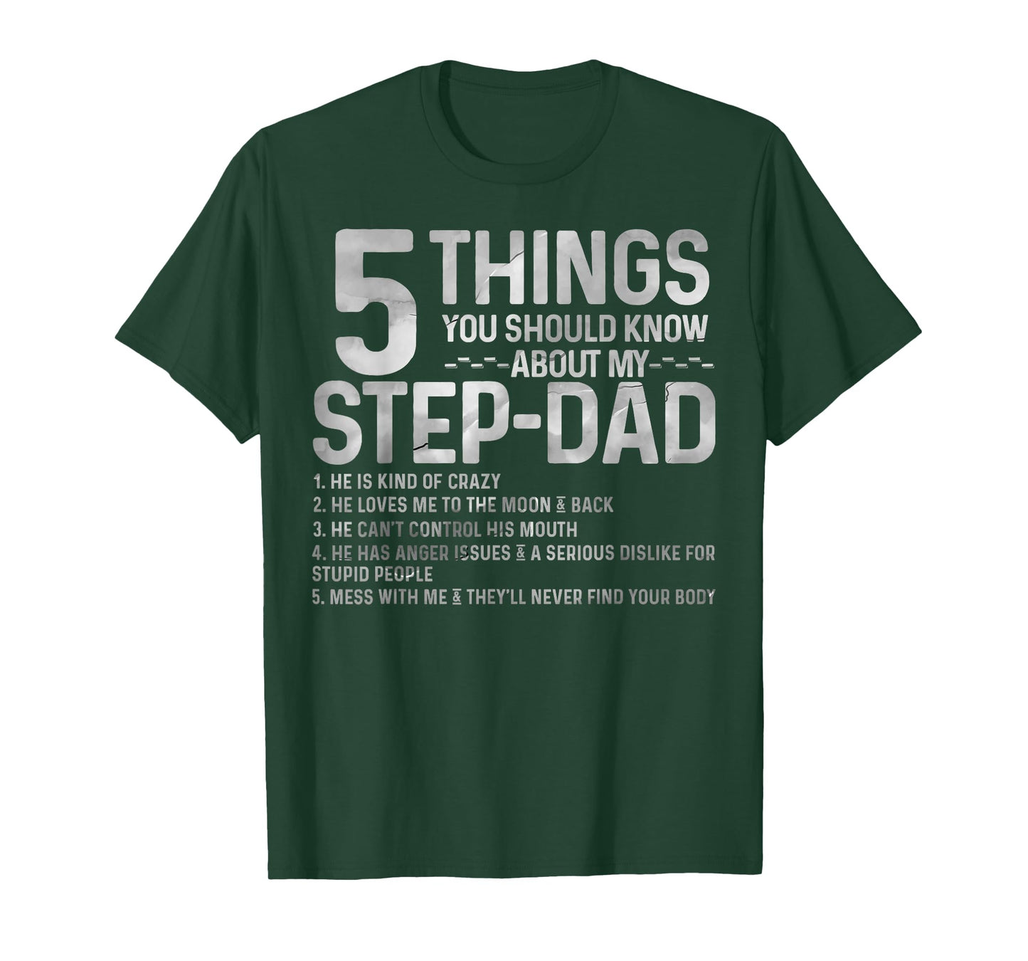 5 things you should know about my STEP-DAD tee fathers day T-Shirt