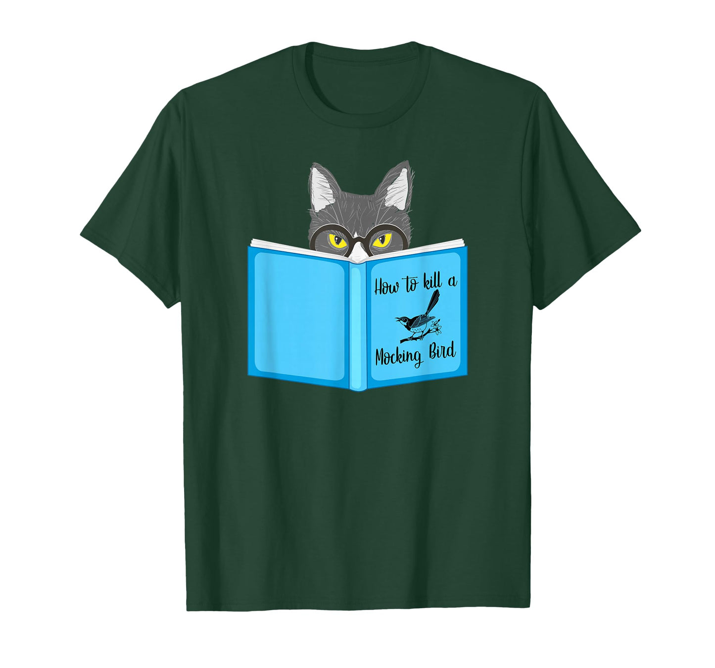 How To Kill A Mocking Bird Funny Cat Lovers T-Shirt