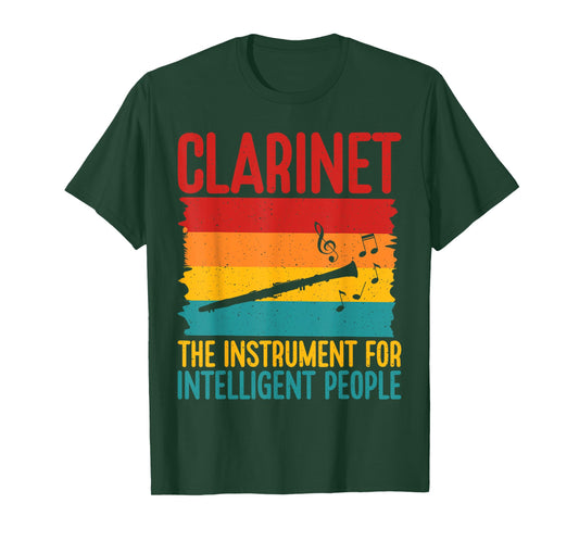 Clarinet the Instrument for intelligent People Clarinet T-Shirt