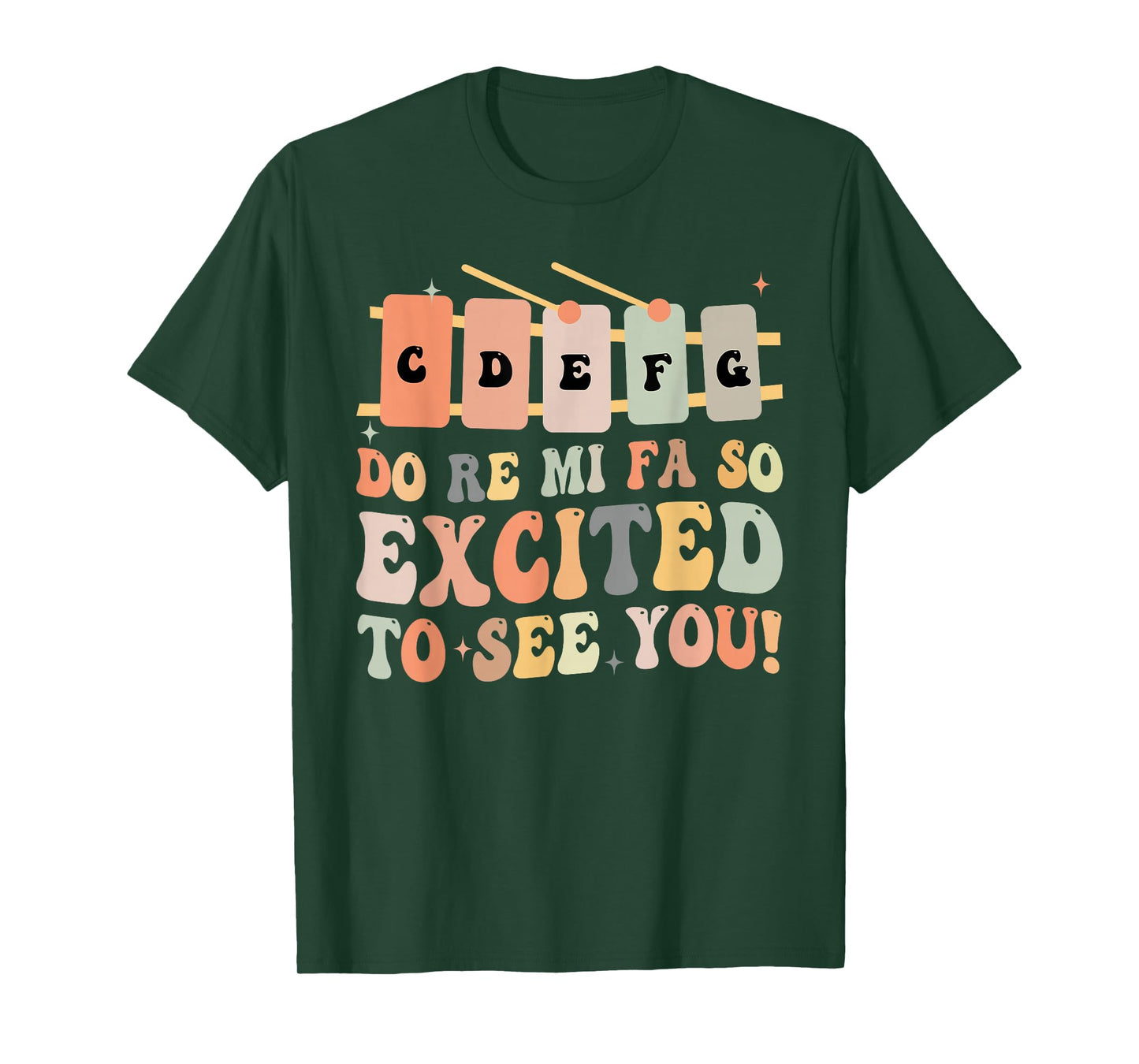 Do Re Mi FA So Excited to See You, Elementary Music Teacher T-Shirt