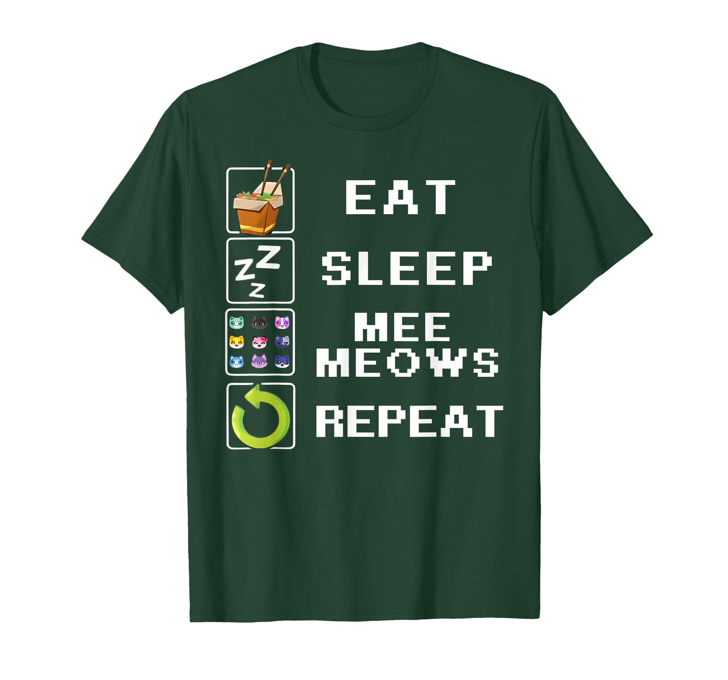 Eat Sleep Meemeow Repeat Meemeow Cats Plush T-Shirt