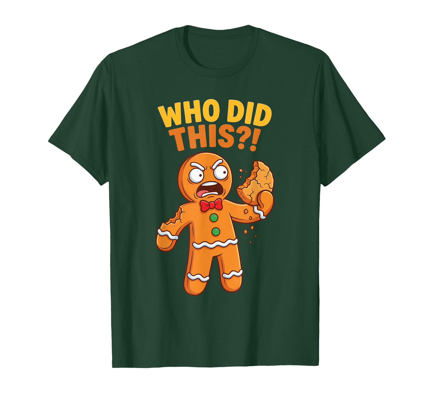 Funny Gingerbread Man Who Did This Pun Cookies Women Kids T-Shirt