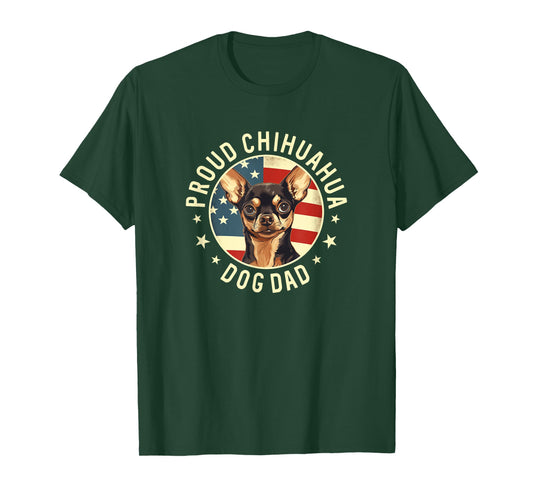 Proud Chihuahua Dad, American Flag Chihuahua Dog Dad T-Shirt