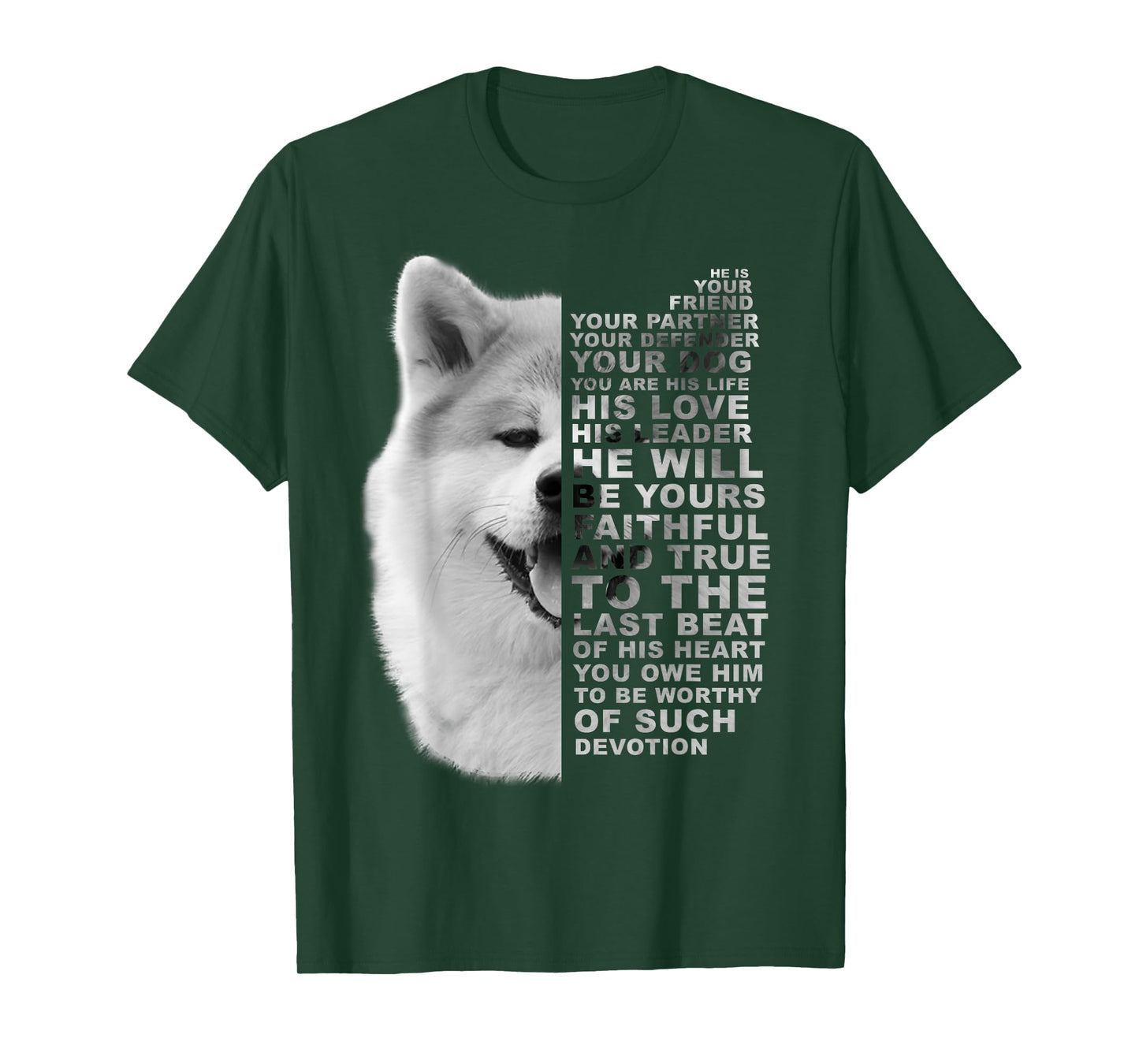 He Is Your Friend Your Partner Your Dog Akita Inu Fox Dogs T-Shirt