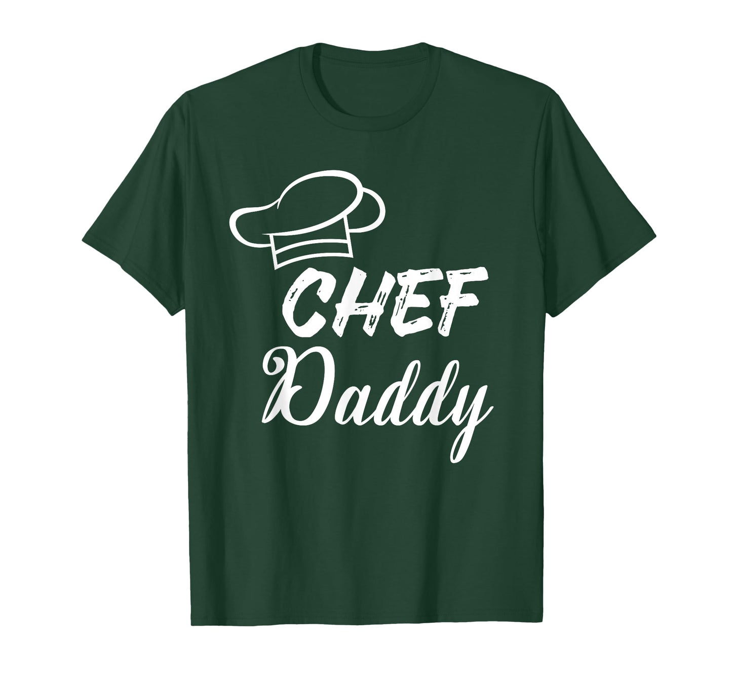 Chef Daddy - gift t-shirt for chef dads T-Shirt