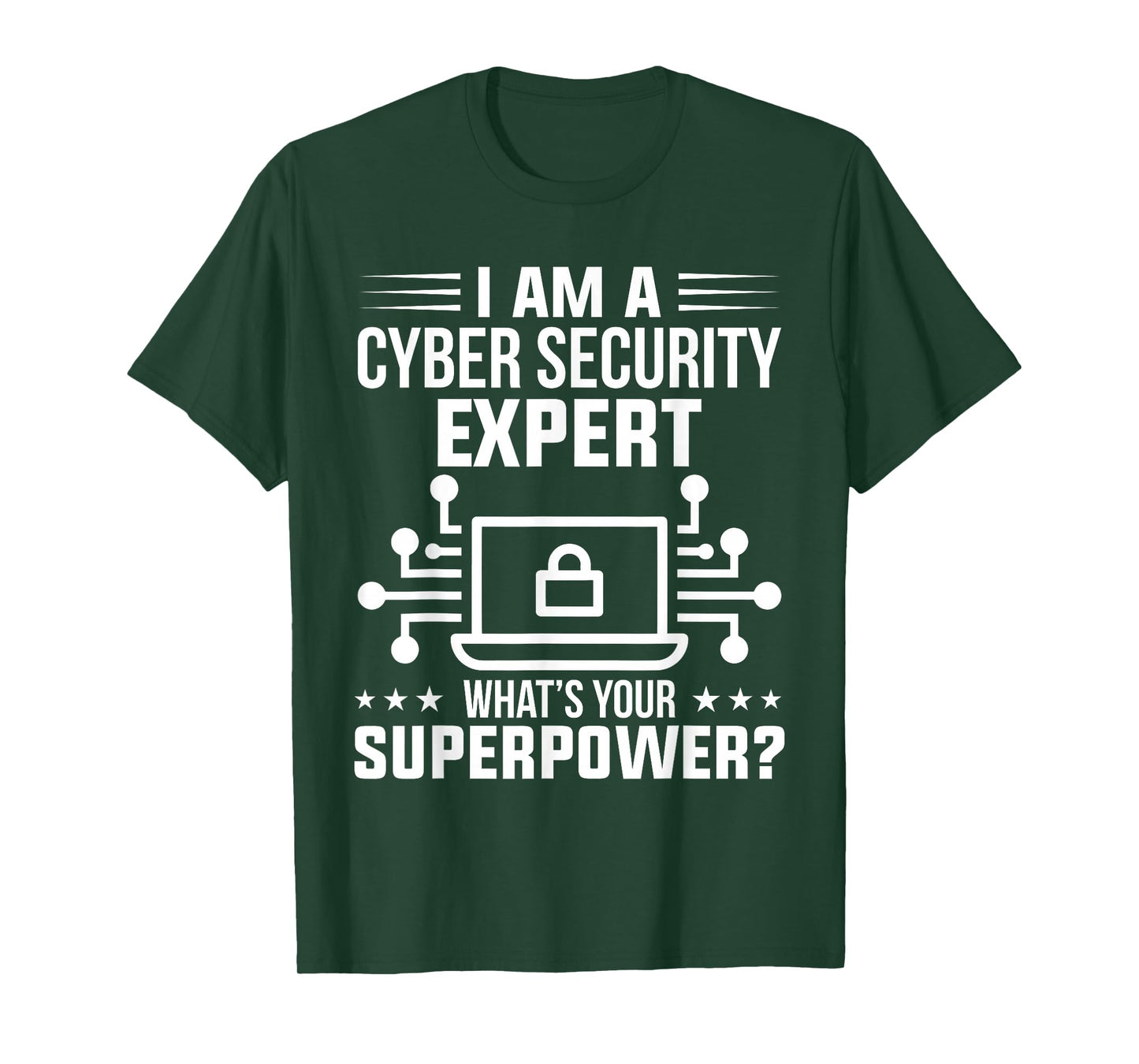 Computer Security Ich Bin Ein Cyber Security Expert Analyst T-Shirt