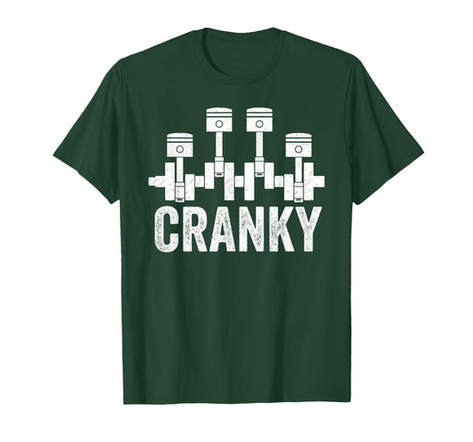 Cranky Car Engine Crankshaft Cars Lover Mechanics Father Day T-Shirt