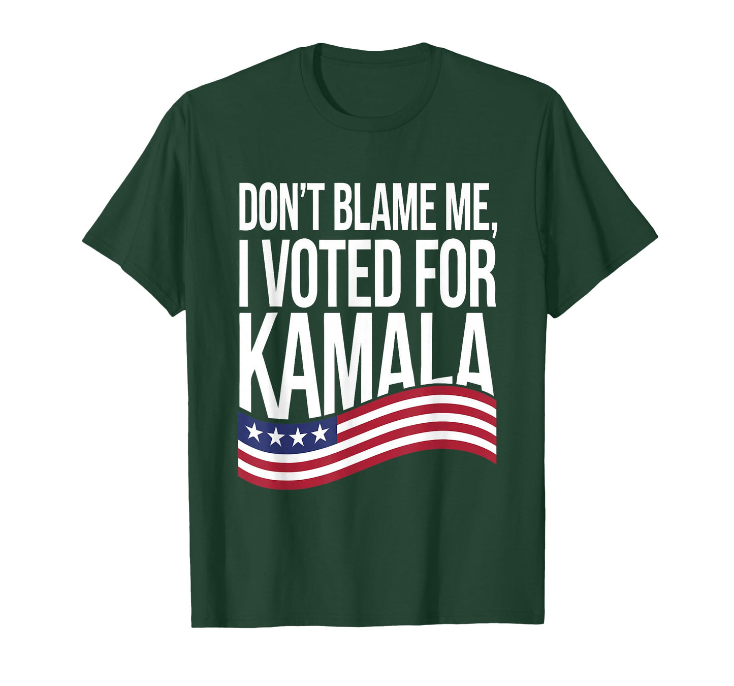 Don't Blame ME I Voted for Kamala 2024 USA Kamala Harris T-Shirt