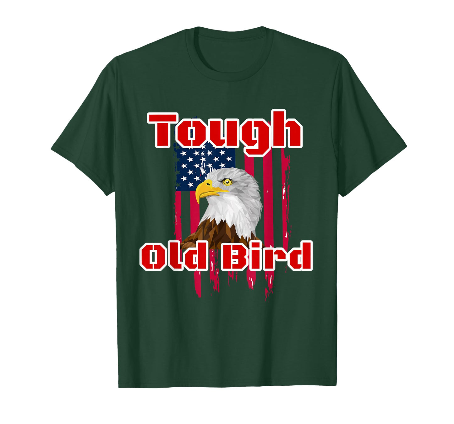 Tough Old Bird Bald Eagle American Flag Design T-Shirt