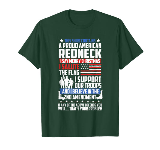 A Proud American Redneck Support Guns Troops Flag T Shirt T-Shirt