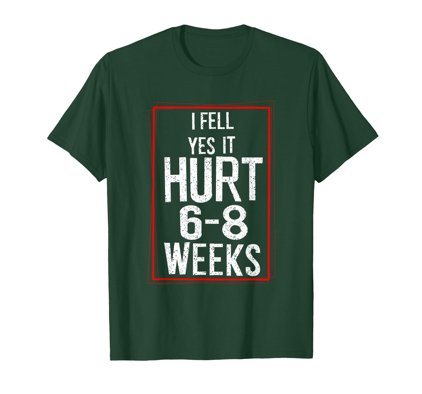 Cool I Fell Yes It Hurt | Funny Broken Bone Surgery Gift T-Shirt