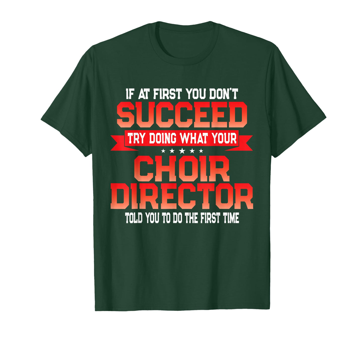 Fun Choir Director Joke - Funny Choral Music Quote T-Shirt