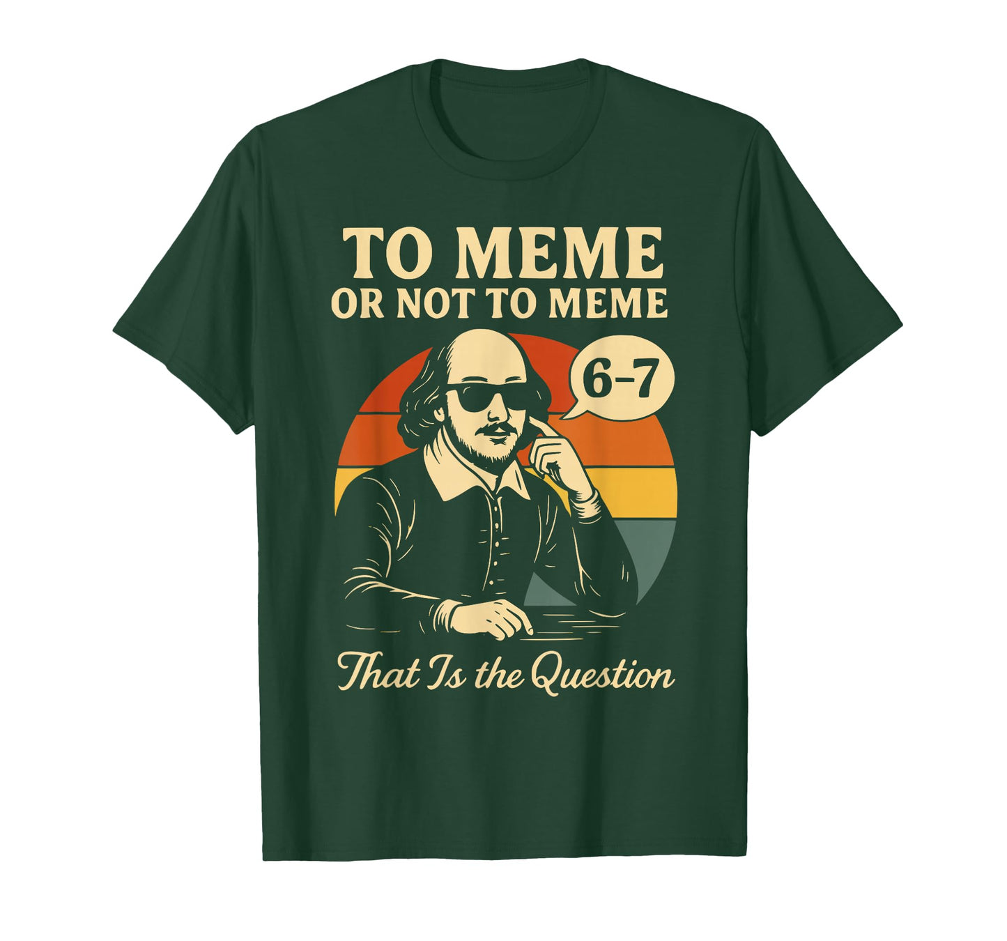 Funny 67 History Reading Teacher Literature 6 7 Meme Lover T-Shirt