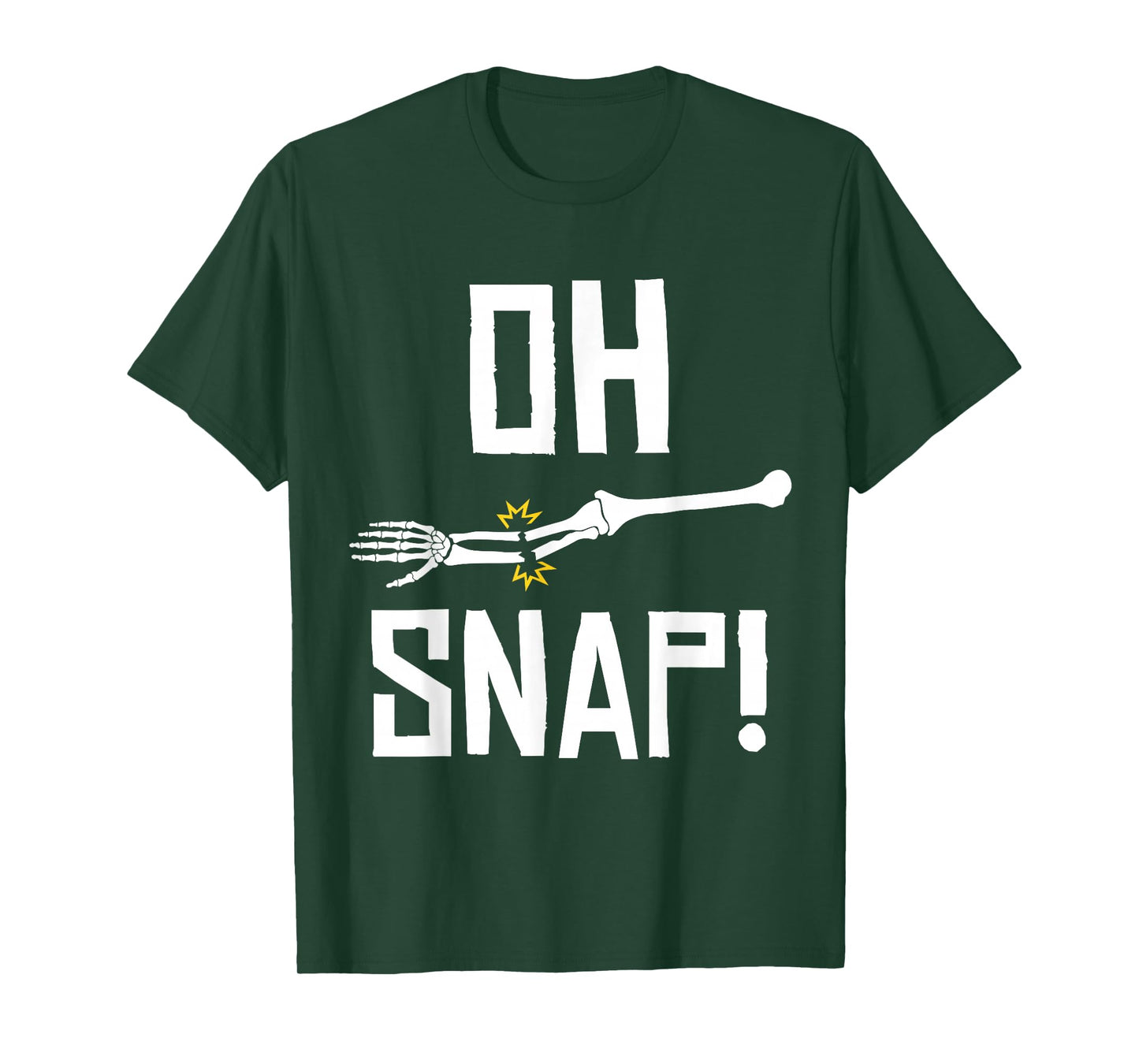 Aw Snap Broken Arm Skeleton Injury Wrist Surgery Recovery T-Shirt