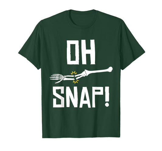 Aw Snap Broken Arm Skeleton Injury Wrist Surgery Recovery T-Shirt