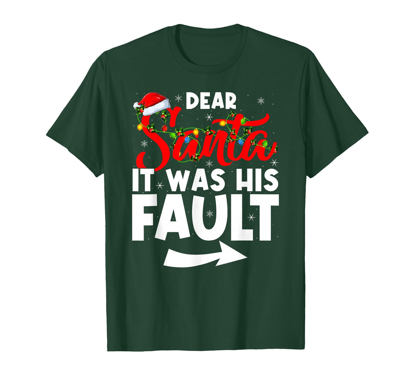 Christmas Couples Funny Dear Santa It was His Fault T-Shirt