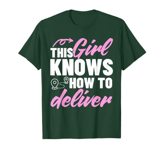 Cute Delivery Driver Art For Girl Women Delivery Services T-Shirt