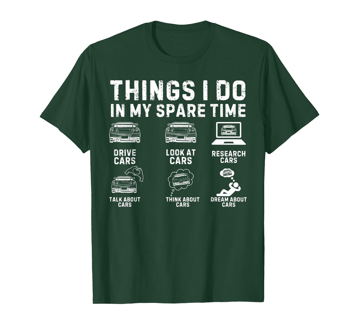 Things I Do in My Spare Time Car Guy Car Enthusiast T-Shirt