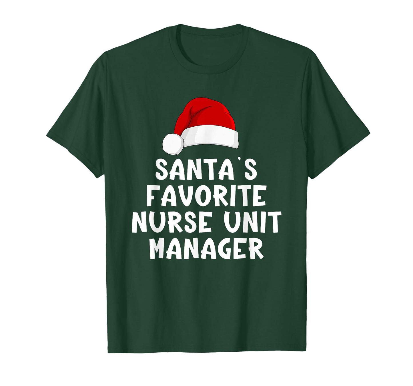 Christmas Santa's Favorite Nurse Unit Manager Funny Pajama T-Shirt