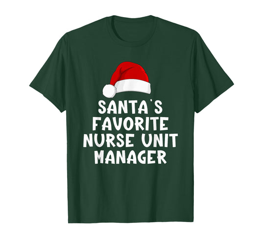 Christmas Santa's Favorite Nurse Unit Manager Funny Pajama T-Shirt
