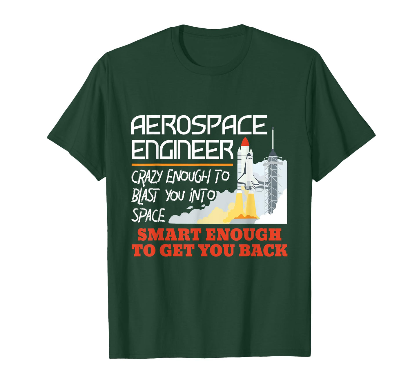 Aerospace Engineer Crazy Smart Enough Funny Engineering T-Shirt