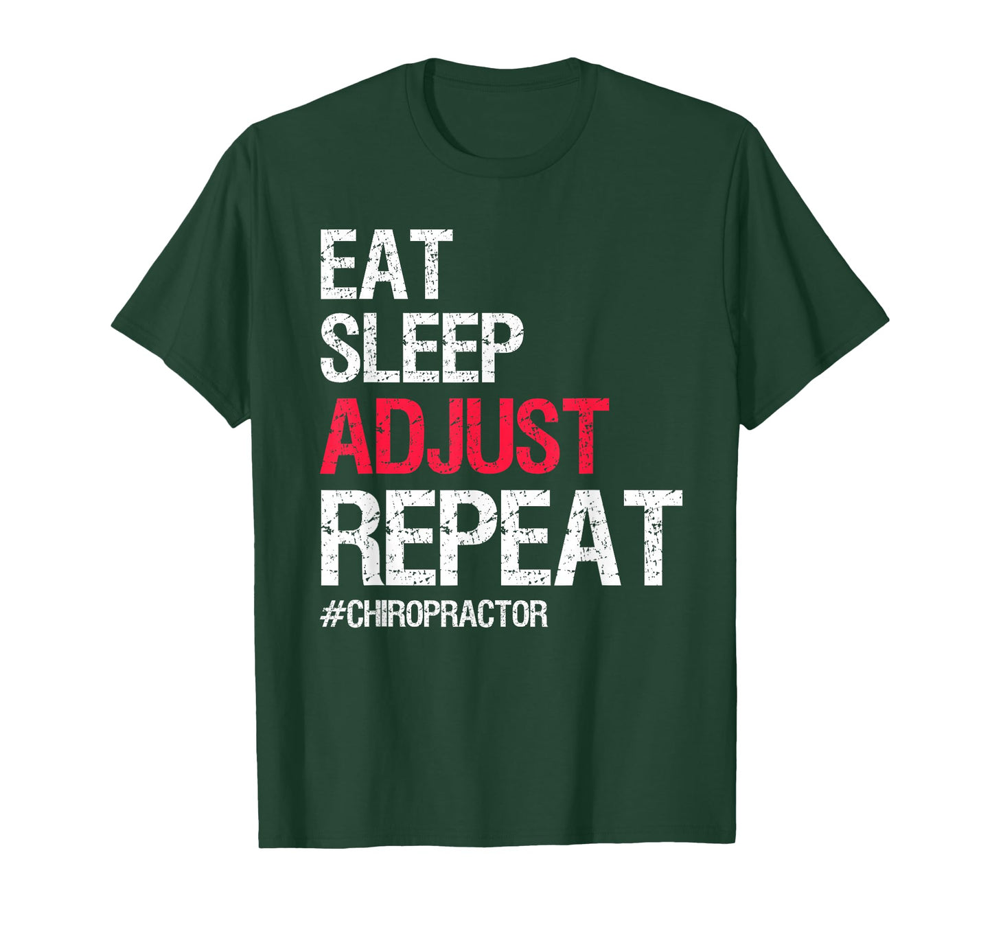 Chiropractor Spine Adjustment Adjust Chiropractic Doctor T-Shirt