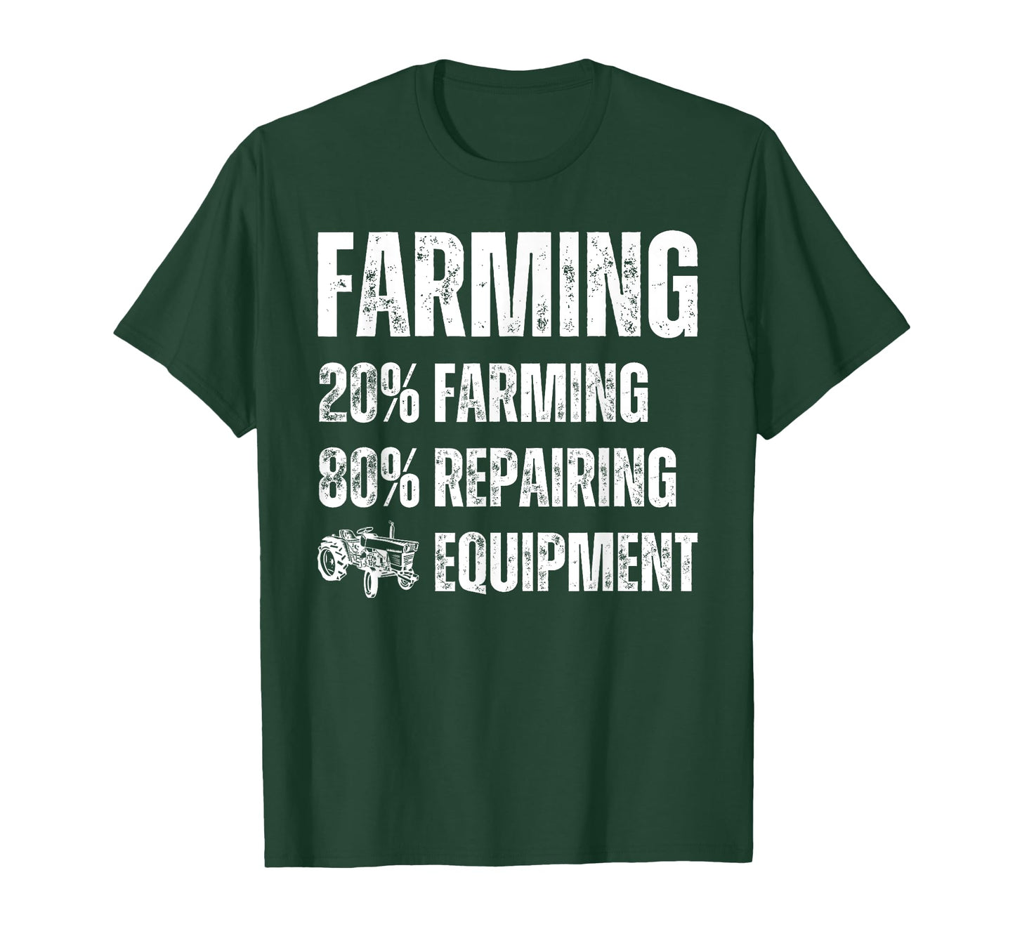20% Farming, 80% Repairing Equipment, Funny Farmer Lifestyle T-Shirt