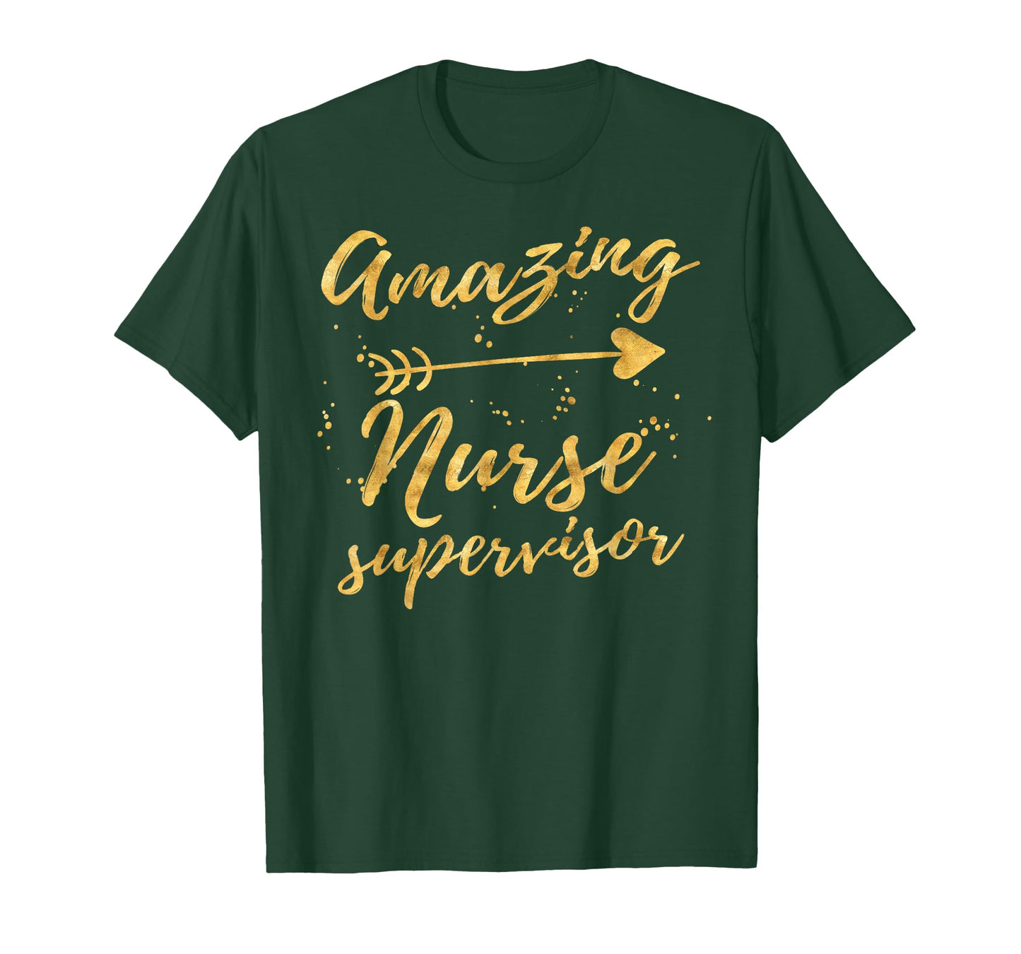 Amazing Nurse Supervisor Birthday Gifts Shirts for Women T-Shirt