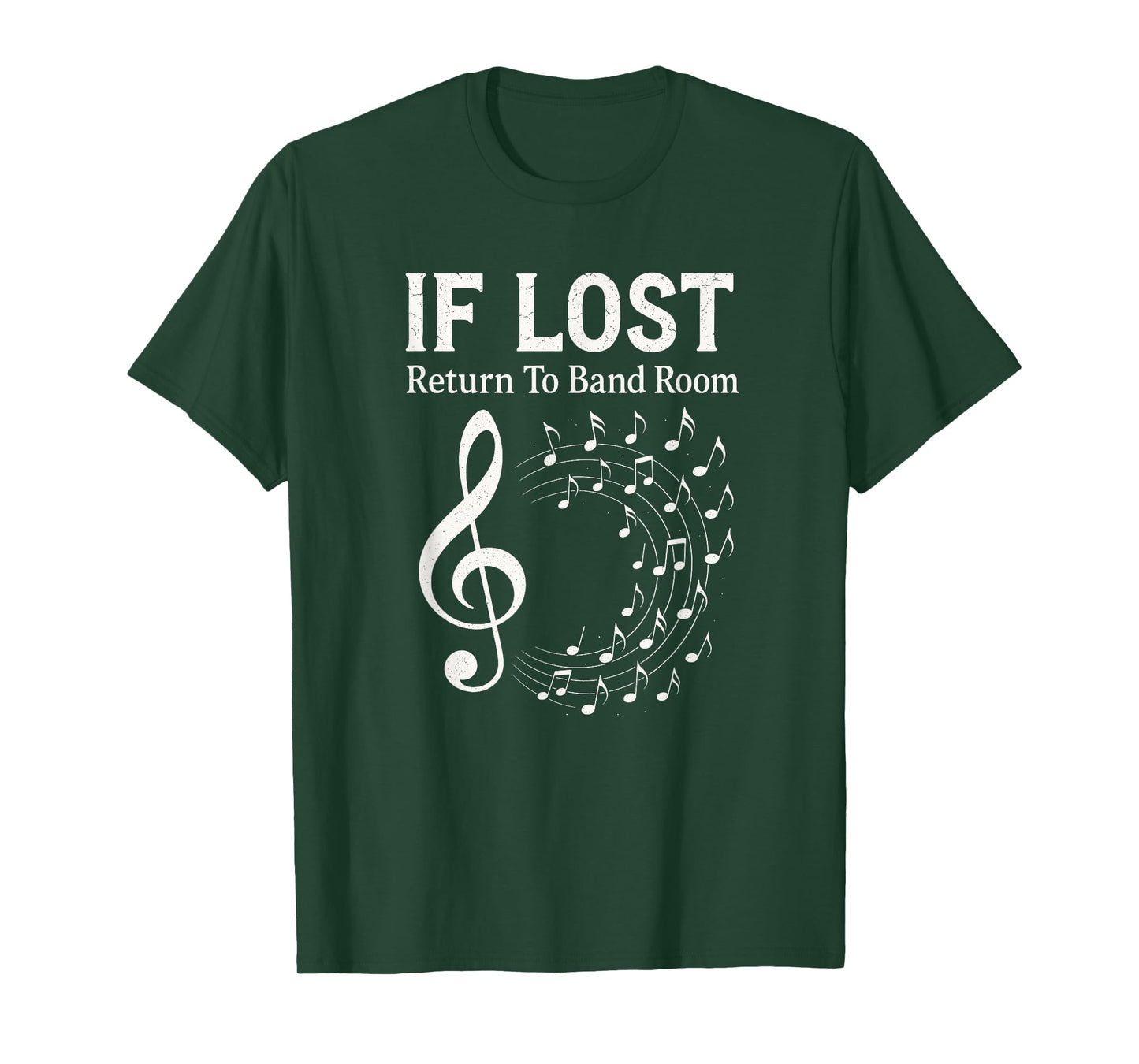 IF Lost Return to Band Room - Music Student Humor T-Shirt