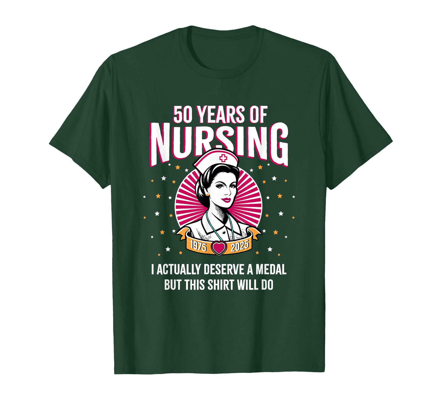 50 Years of Nursing Deserving a Medal Nurse Anniversary T-Shirt