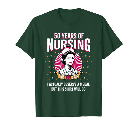 50 Years of Nursing Deserving a Medal Nurse Anniversary T-Shirt