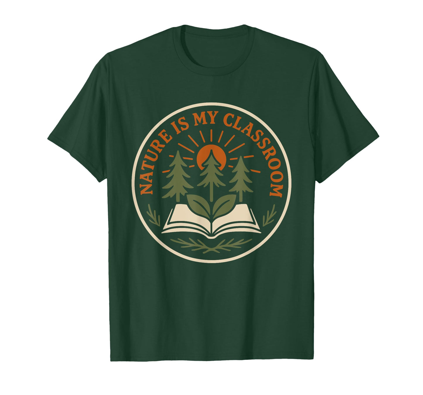 Forest School Teacher Outdoor Nature Educator Wild Learning T-Shirt