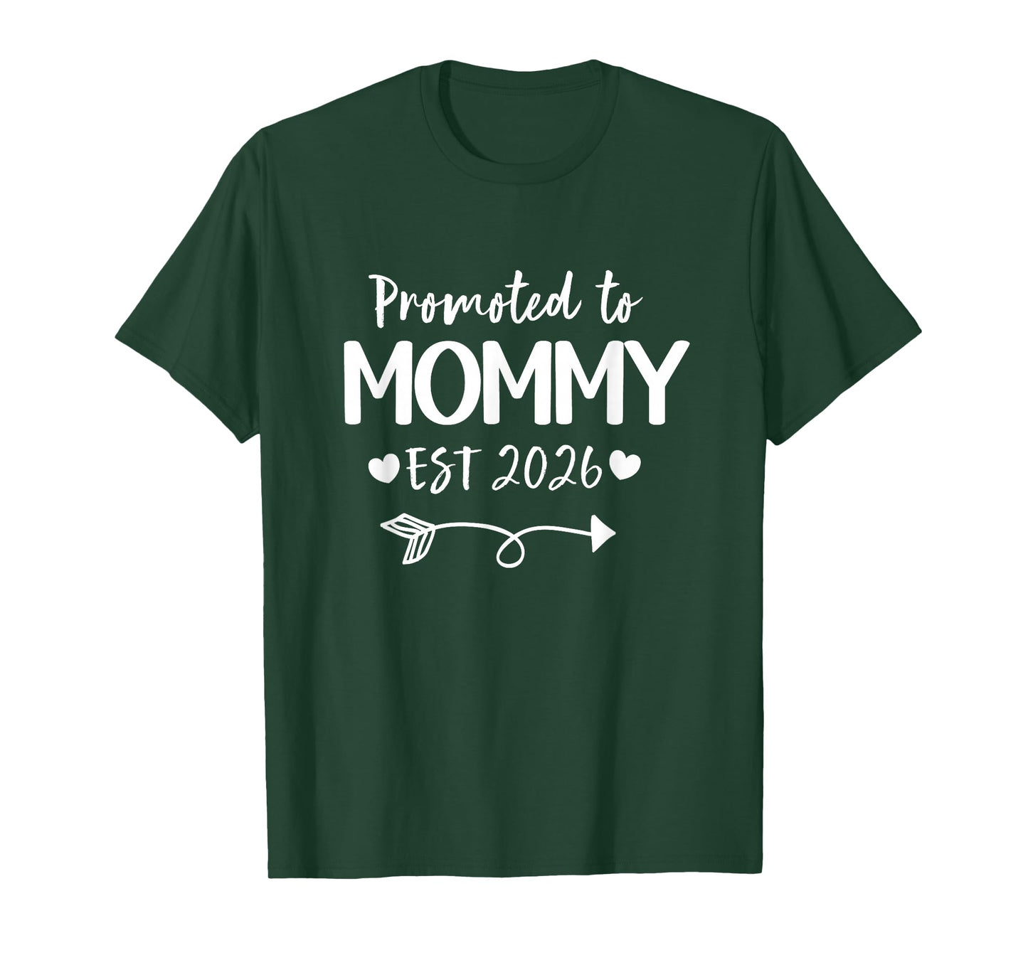 Promoted to Mommy 2026 New Mommy Daddy Announcement T-Shirt