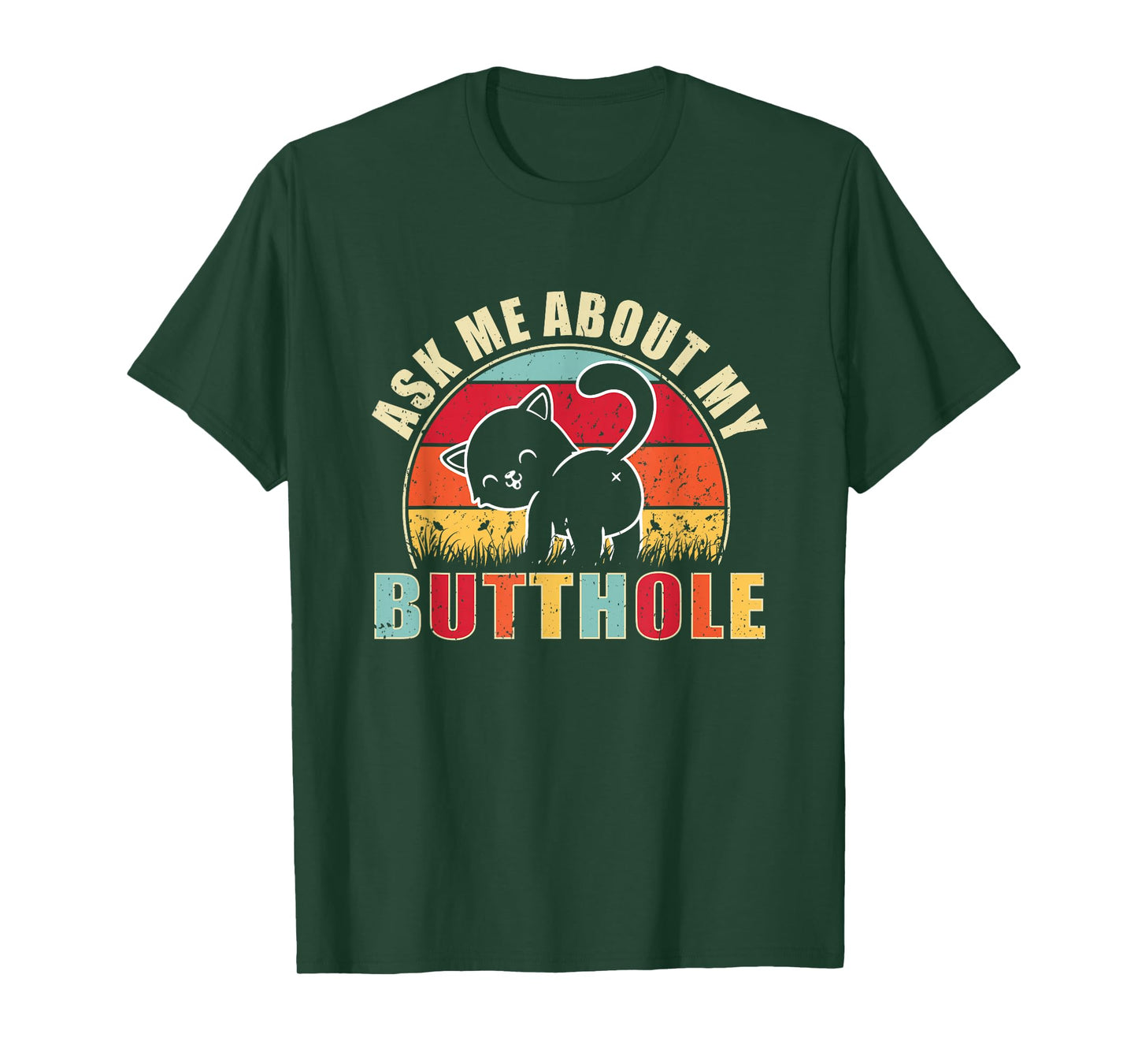 Vintage Ask Me About My Butthole Cat Butt T-Shirt
