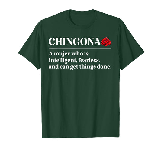 Chingona Definition Mexican Girl Mujer Chingona Latina T-Shirt
