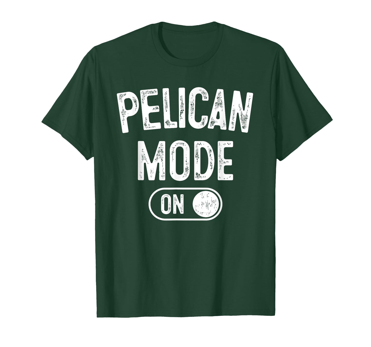 Pelican Mode On Costume Funny Fish Catcher Gift Animal Lover T-Shirt