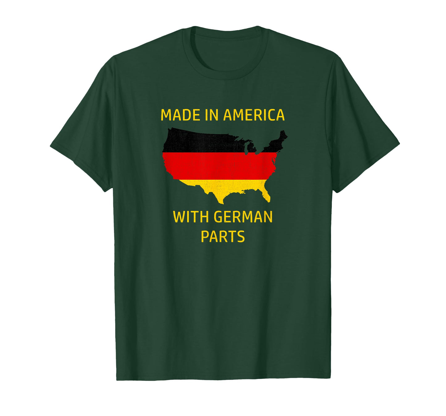 Made in America with German Parts - Germany and USA Pride T-Shirt