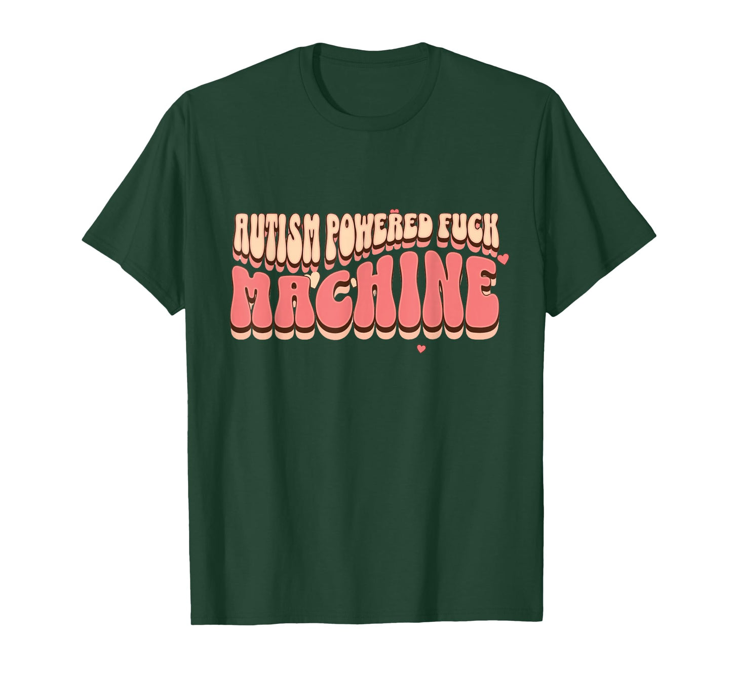Autism Powered F-ck Machine Shirt Funny Autism Quote Rizz'em T-Shirt