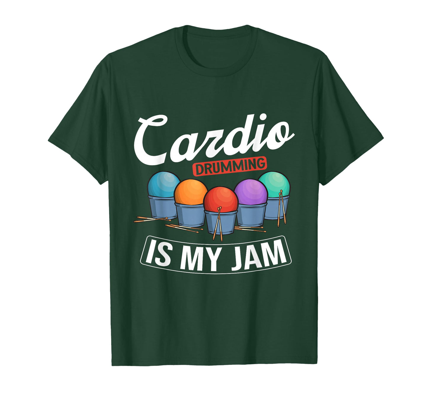 Cardio Drumming Is My Jam Gym Fitness Class Workout T-Shirt